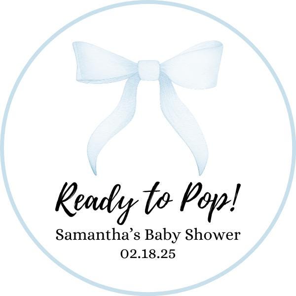 Ready to POP! Baby Shower Round Sticker Labels | Round Matte Labels | Favor Bag Stickers | Cookie Stickers | Ready to Pop Favor Bags